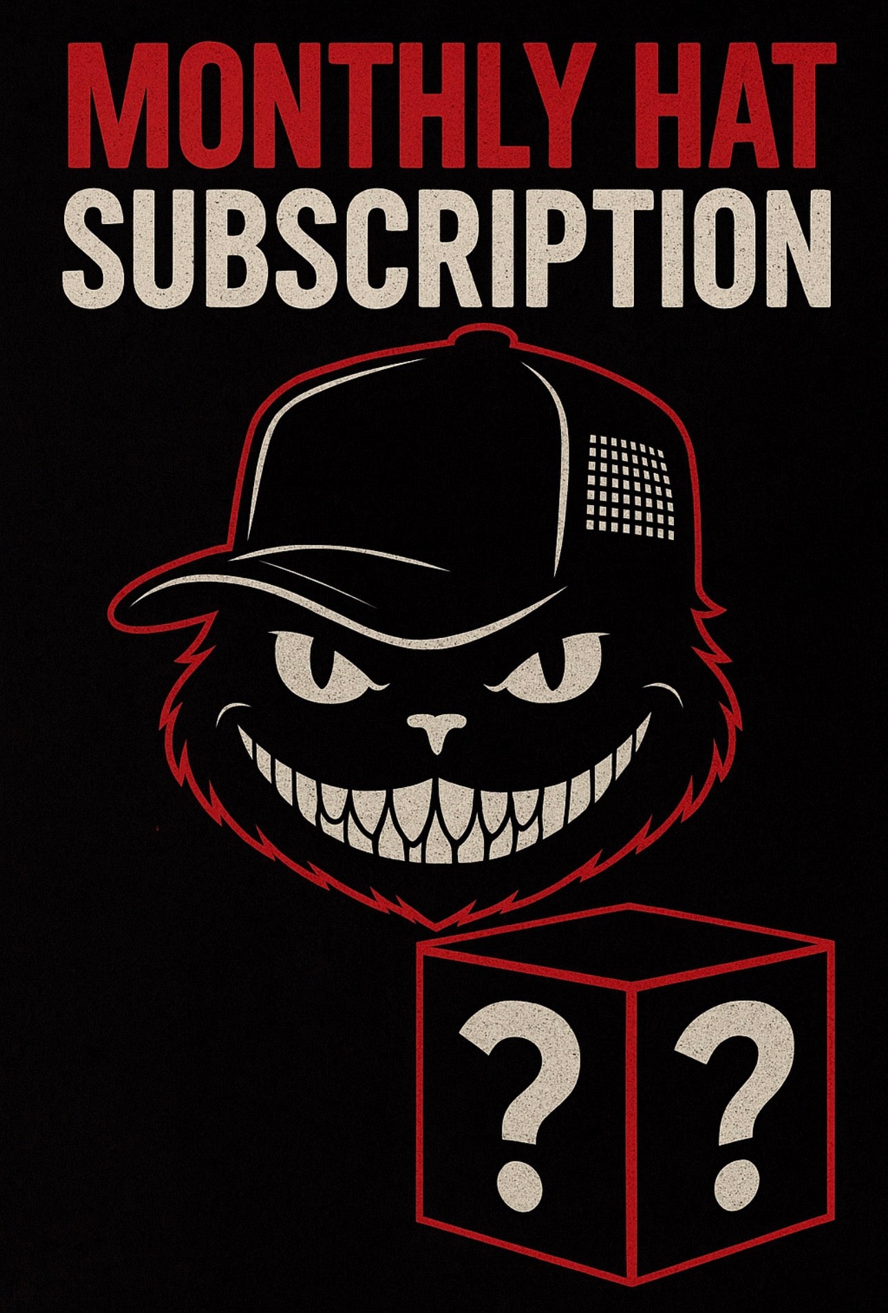 Bad Hattter Monthly Subscription